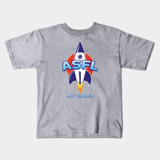 ASFL ART TEACHER Kids T-Shirt